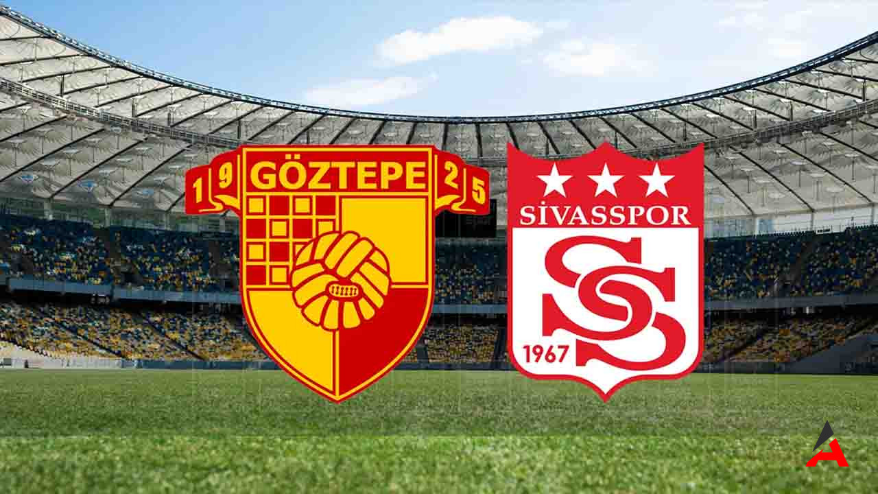 Taraftarium24 Göztepe – Sivasspor Maçı Canlı İzle! Şifresiz Selçuk Sports Göztepe – Sivasspor  Canlı İzle!